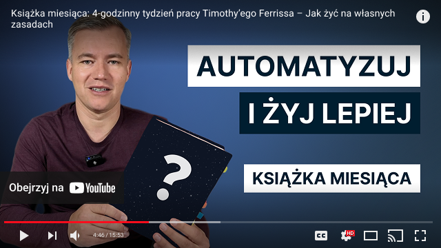 youtube player film ksiazka miesiaca 4 godzinny tydzien pracy recenzja produktywnosc zmiana stylu zycia