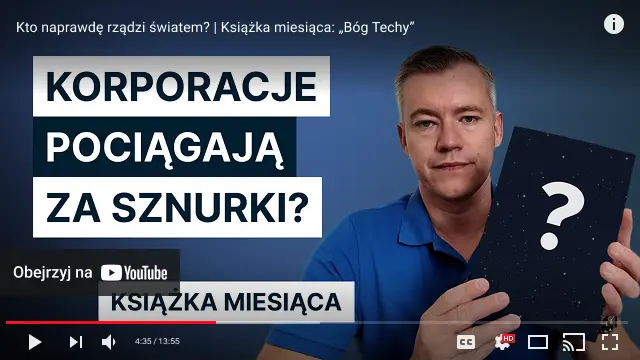 youtube player film ksiazka miesiaca bog techy recenzja przemyslenia o wielkich korporacjach technologicznych