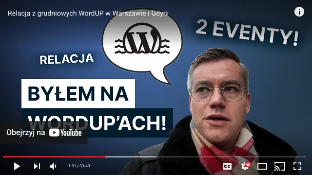 youtube player film wordpress wordup warszawa gdynia spotkanie konferencja wp